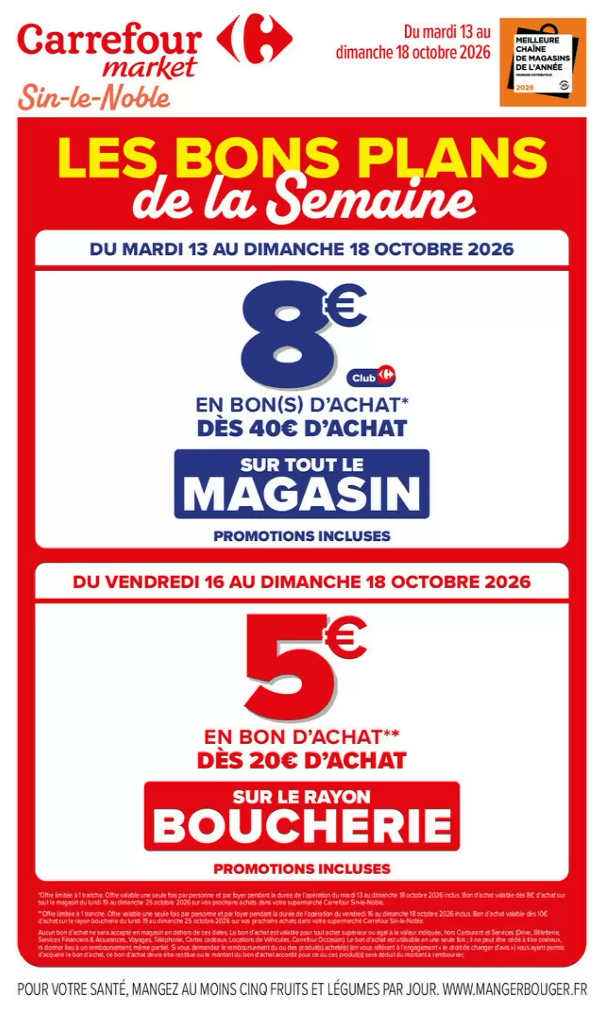Catalogue Carrefour Market est disponible dans votre magasin Carrefour Market le plus proche. du 13 au 18 octobre 2026