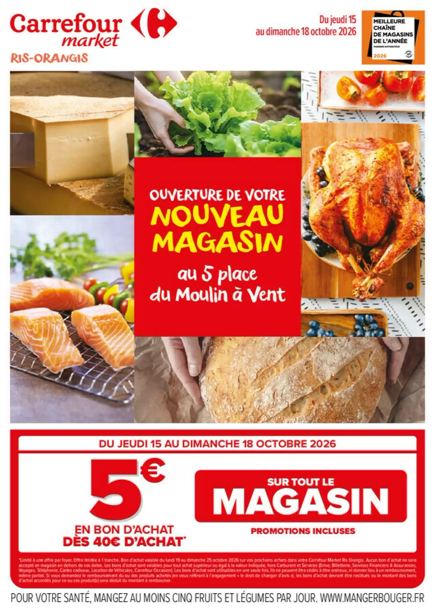 Catalogue Carrefour Market est disponible dans votre magasin Carrefour Market le plus proche. du 15 au 18 octobre 2026