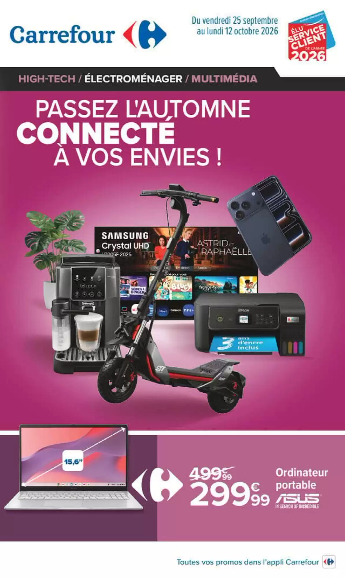 Catalogue Carrefour est disponible dans votre magasin Carrefour le plus proche. du 25 septembre au 12 octobre 2026