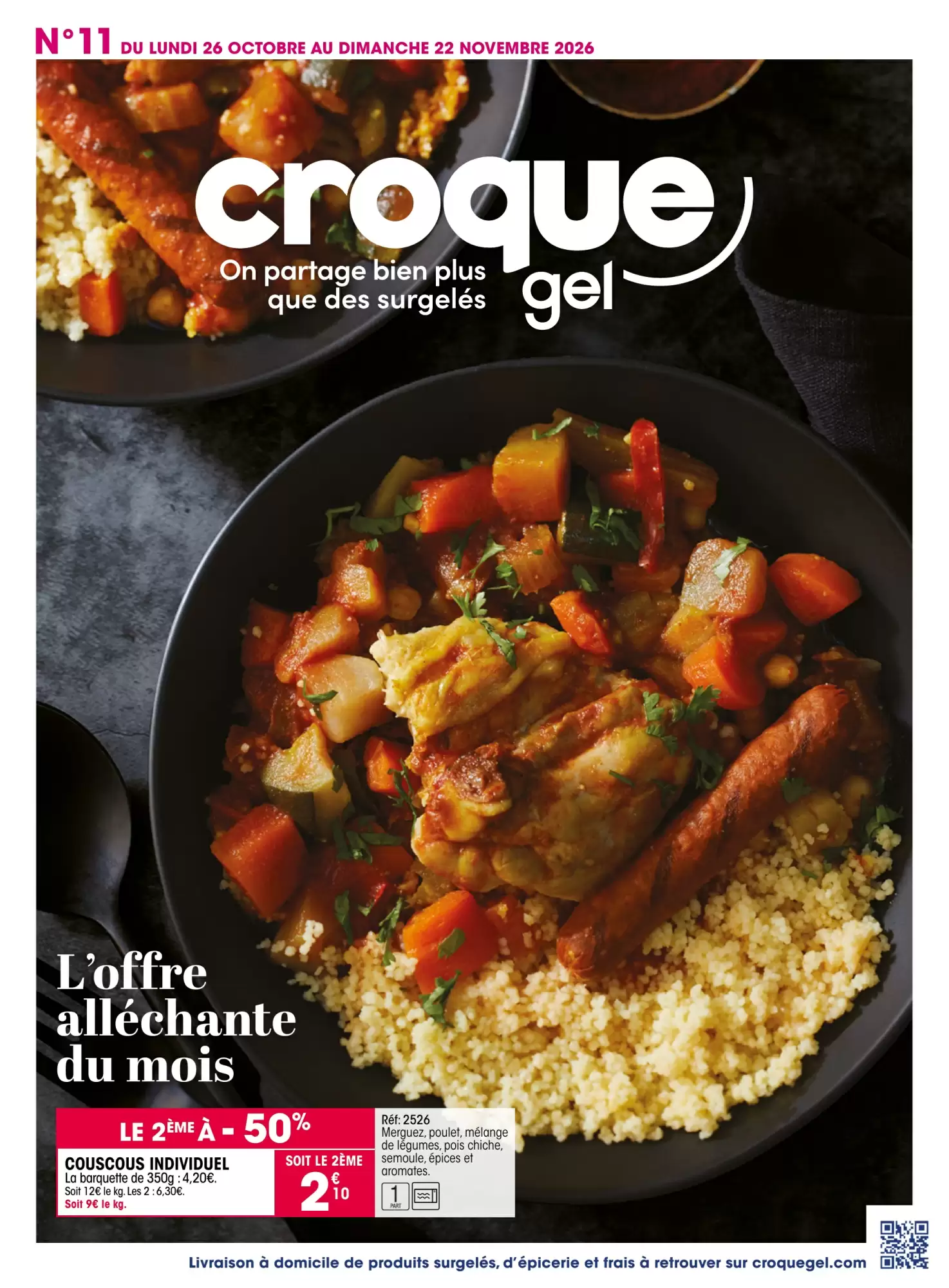 Catalogue Croque Gel du 26 octobre au 22 novembre 2026