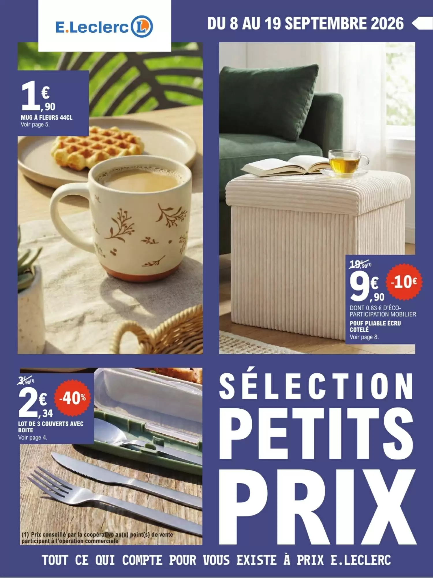 Catalogue E.Leclerc Drive est disponible dans votre magasin E.Leclerc Drive le plus proche. du 8 au 19 septembre 2026