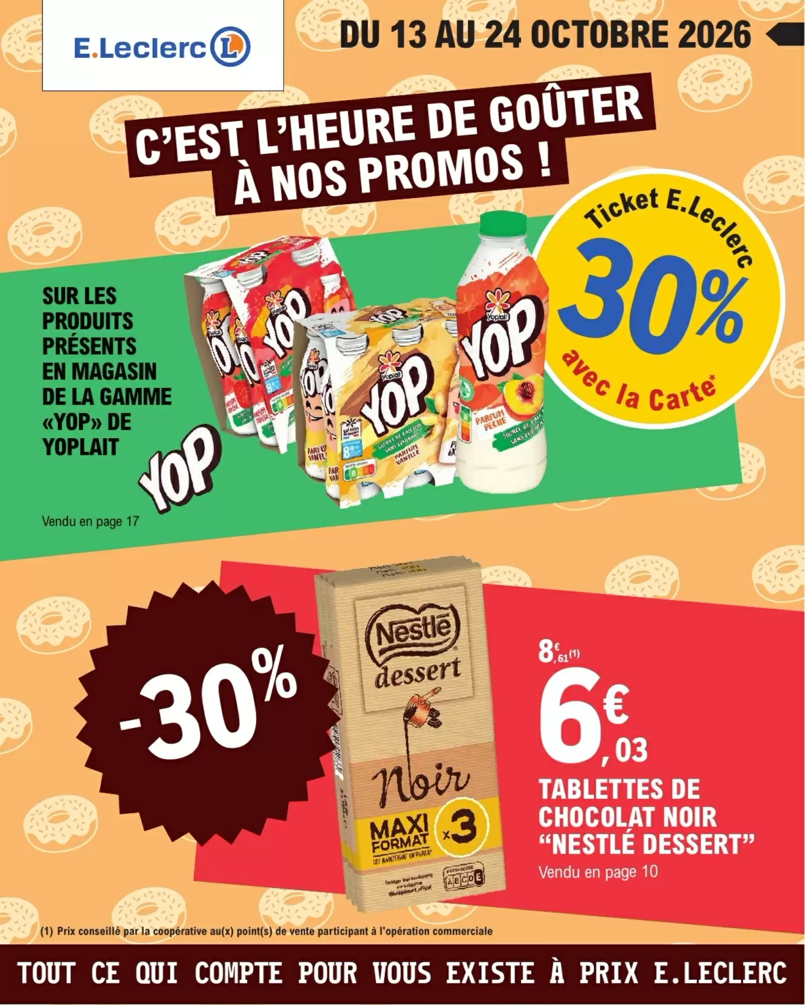 Catalogue E.Leclerc Drive est disponible dans votre magasin E.Leclerc Drive le plus proche. du 13 au 24 octobre 2026