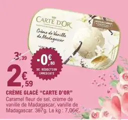 CRÈME GLACÉ “CARTE D’OR”
