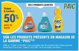 Sur les produits présents en magasin de la gamme paic