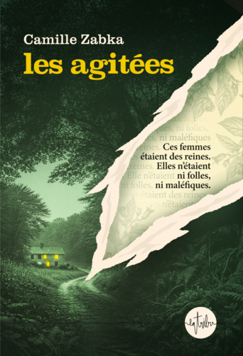 Les Agitées