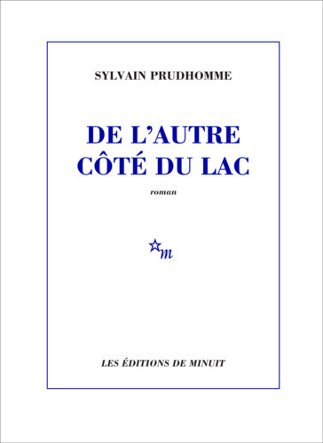 De L'autre Côté du Lac