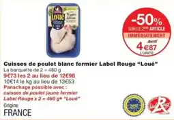 Cuisses de poulet blanc fermier label rouge loué