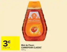 CARREFOUR CLASSIC' Miel de Fleurs