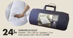 SURMATelas ROULÉ