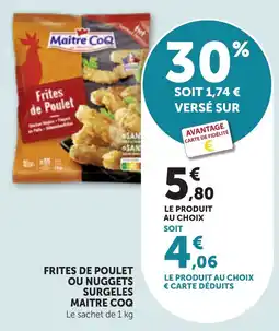 MAITRE COQ Frites de Poulet
