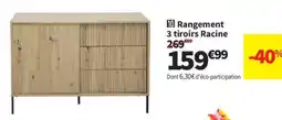 Racine Rangement 3 tiroirs