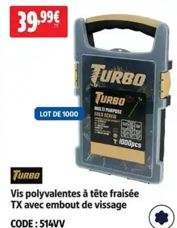TURBO Vis polyvalentes à tête fraisée TX