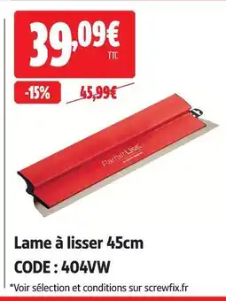 Lame à lisser 45 cm