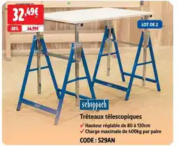 Scheppach tréteaux télescopiques
