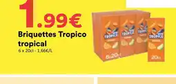 Tropico briquettes tropical