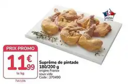 Promo - supreme de pintade