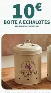 Boite a echalotes