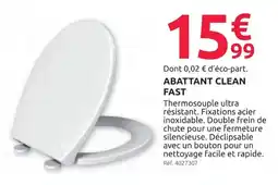 Abattant clean fast