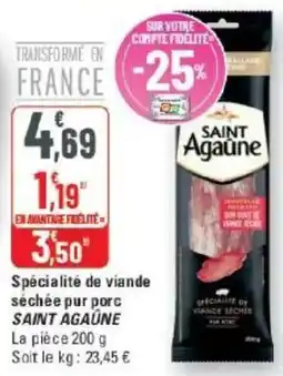 SAINT AGAUNE viande séchée pur porc