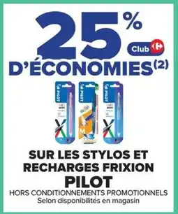 Pilot sur les stylos et recharges frixion