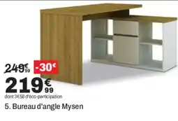 Mysen Bureau d'angle