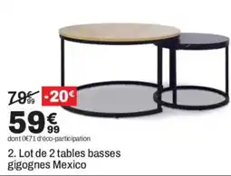 Mexico tables basses gigognes