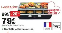 LAGRANGE Raclette + Pierre à cuire