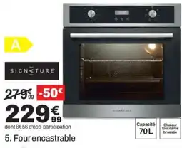 SIGNATURE Four encastrable