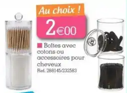 Boîtes avec cotons ou accessoires pour cheveux