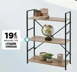L'étagère 3 Niveaux