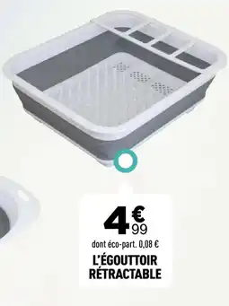 L'égouttoir Rétractable