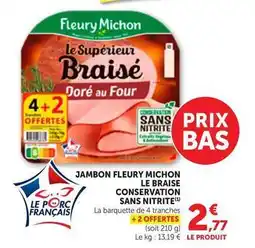 Fleury michon - jambon le braise conservation sans nitrite