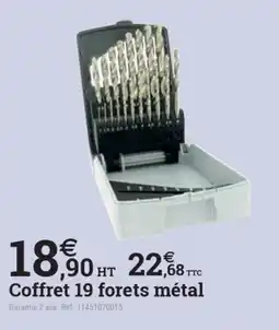 Coffret 19 forets métal