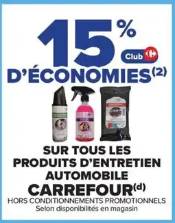 Carrefour Sur tous produits d'entretien automobile