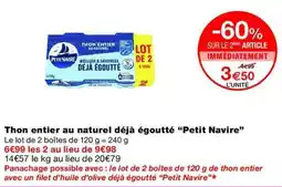 Petit Navire Thon entier au naturel déjà égoutté