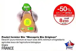 Monoprix Bio Origines Poulet fermier Bio