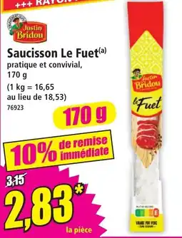 Justin Bridou Saucisson Le Fuet