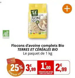 TERRES ET CÉRÉALES BIO Flocons d'avoine complets Bio