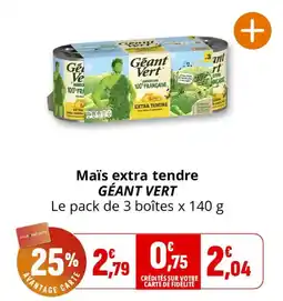 GÉANT VERT Maïs extra tendre