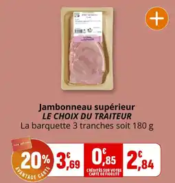 Le Choix du charcutier Jambonneau supérieur
