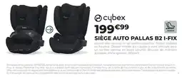 Cybex Siège Auto Pallas B2 I-Fix