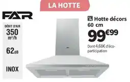 FAR Hotte décors