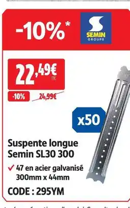 Suspente longue sl30 300