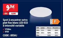 Spot à encastrer extra plat fixe blanc led eco à intensité variable