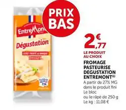 Entremont - fromage pasteurise degustation