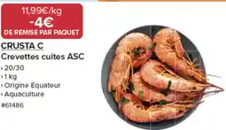 CRUSTA C Crevettes cuites ASC