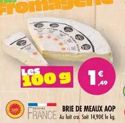 Le choix du goût brie de meaux aop