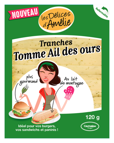 Tranches Tomme Ail des Ours Fromagerie le Centurion