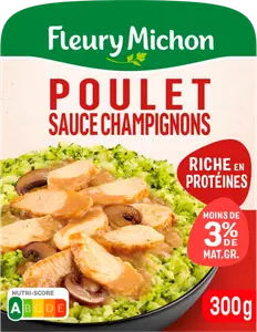 POULET SAUCE CHAMPIGNONS, ÉCRASÉ DE POMMES DE TERRE ET BROCOLIS FLEURY MICHON