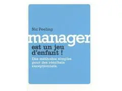 Le Management est Un jeu d'Enfant